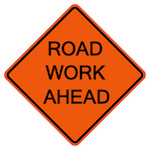 Road Work Ahead sign